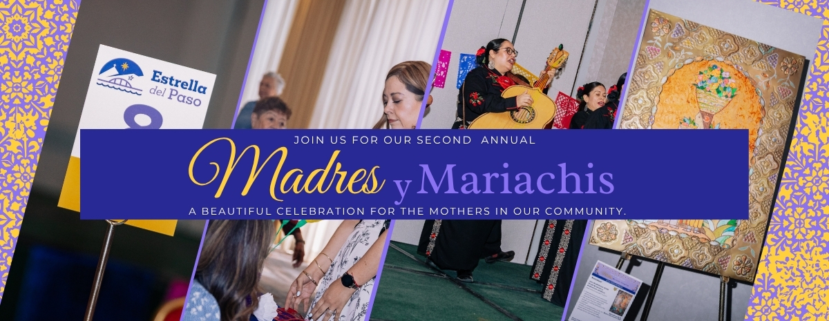 Estrella del Paso 2nd Annual Madres y Mariachis 2026